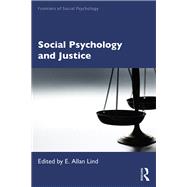 Social Psychology and Justice by Lind, E. Allan, 9780367432904