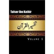 Tafser Ibn Kathir by Kathir, Ibn, 9781508452904