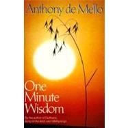 One Minute Wisdom by DE MELLO, ANTHONY, 9780385242905