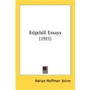 Edgehill Essays by Joline, Adrian Hoffman, 9780548762905