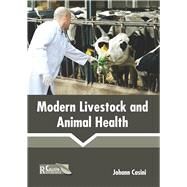 Modern Livestock and Animal Health by Johann Casini, 9781641162906