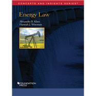 Energy Law by Klass, Alexandra; Wiseman, Hannah, 9781634602907