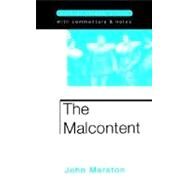 Malcontent by Marston, John; Trussler, Simon; Naismith, William, 9780413162908