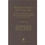 Yeniseian Peoples and Languages: A History of Yeniseian Studies with an Annotated Bibliography and a Source Guide by Vajda,Edward J., 9780700712908