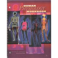 Human Physiology Workbook by Bassett, Steven E, 9780757552908