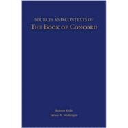 Sources and Contexts of the Book of Concord by Kolb, Robert, 9780800632908
