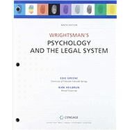 Bundle: Wrightsman's Psychology and The Legal System, Loose-leaf Version, 9th + MindTap Psychology, 1 term (6 months) Printed Access Card by Greene, Edith; Heilbrun, Kirk, 9781337762908
