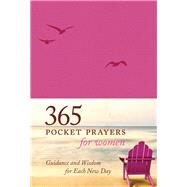 365 Pocket Prayers for Women lthrlke by Amy E. Mason, 9781414362908