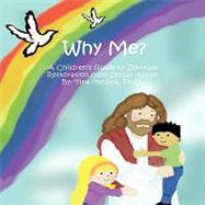 Why Me? by Medina, Tina, Ph.d., 9781426932908