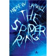 The Spider Ring by Harwell, Andrew, 9780545682909