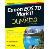 Canon Eos 7d Mark II for Dummies by Sahlin, Doug, 9781118722909