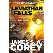 Leviathan Falls by Corey, James S. A., 9780316332910