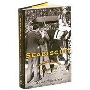 Seabiscuit An American Legend by HILLENBRAND, LAURA, 9780375502910