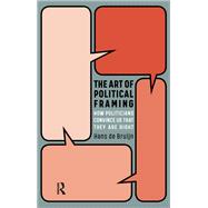 The Art of Political Framing by Hans Bruijn, 9781040782910