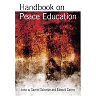 Handbook on Peace Education by Salomon,Gavriel, 9781138882911