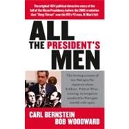 All The President's Men by Bob Woodward; Carl Bernstein, 9781416522911