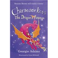 The Dragon's Revenge by Adams, Georgie; Tree, Amy, 9781444002911