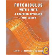 Precalculus with Limits A Graphing Approach by Larson, Ron; Hostetler, Robert P.; Edwards, Bruce H., 9780618052912