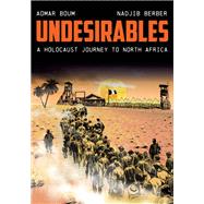 Undesirables by Aomar Boum, 9781503632912