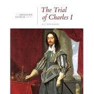 The Trial of Charles I by Kesselring, K. J., 9781554812912