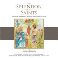 The Splendor of the Saints by Athanasiou, Maria, 9781973682912