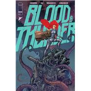 Blood & Thunder #1 by Benito Cereno, 9798368842912