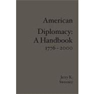 American Diplomacy by Sweeney, Jerry K., 9781419642913