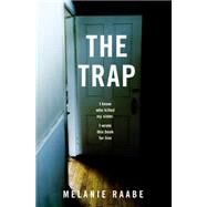 The Trap by Melanie Raabe, 9781455592913