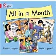 All in a Month by Hughes, Monica; Hopgood, Kevin, 9780007412914