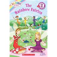 Scholastic Reader Level 2: Rainbow Magic: Rainbow Fairies The Rainbow Fairies by Meadows, Daisy, 9780545222914