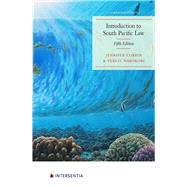 Introduction to South Pacific Law 5th edition by Corrin, Jennifer; Narokobi, Vergil, 9781839702914