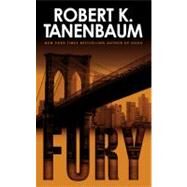 Fury by Tanenbaum, Robert K., 9780743452915