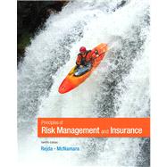 Principles of Risk Management and Insurance by Rejda, George E.; McNamara, Michael, 9780132992916