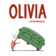 Olivia . . . and the Missing Toy by Falconer, Ian; Falconer, Ian, 9780689852916