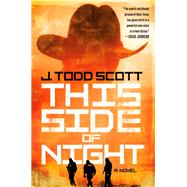 This Side of Night by Scott, J. Todd, 9780735212916