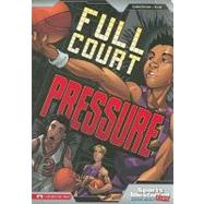 Full Court Pressure by Gunderson, Jessica, 9781434222916