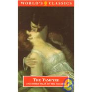 The Vampyre and Other Tales of the Macabre by Polidori, John; Morrison, Robert; Baldick, Chris, 9780192832917
