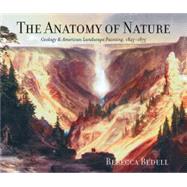 The Anatomy of Nature by Bedell, Rebecca Bailey, 9780691102917
