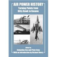 Air Power History by Cox,Sebastian;Cox,Sebastian, 9780714652917