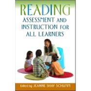 Reading Assessment and Instruction for All Learners by Schumm, Jeanne Shay, 9781593852917