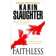 Faithless by SLAUGHTER, KARIN, 9780440242918