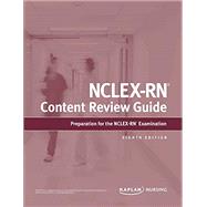 NCLEX-RN Content Review Guide Preparation for the NCLEX-RN Examination by Unknown, 9781506262918