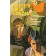 Murder over Dorval by Montrose, David, 9781550652918