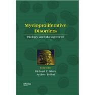 Myeloproliferative Disorders by Silver, Richard T.; Tefferi, Ayalew, 9780367452919