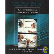 Student Solutions Manual for Basic Statistical Ideas for Managers, 2nd by Hildebrand, David K.; Ott, R. Lyman, 9780534382919
