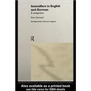 Intensifiers in English and German: A Comparison by Siemund,Peter;Siemund,Peter, 9781138972919