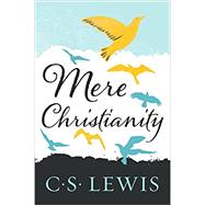 Mere Christianity by Lewis, C.S., 9780060652920
