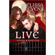 Live by Stevens, Melissa, 9781502942920