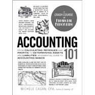 Accounting 101 by Cagan, Michele, 9781507202920