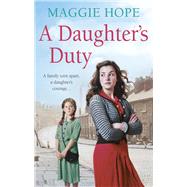 A Daughter's Duty by Hope, Maggie, 9780091952921